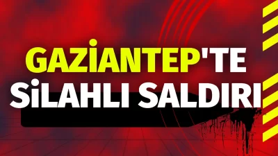 Gaziantep’in Şehitkamil ilçesine bağlı Atatürk Mahallesi’nde meydana gelen silahlı çatışmada