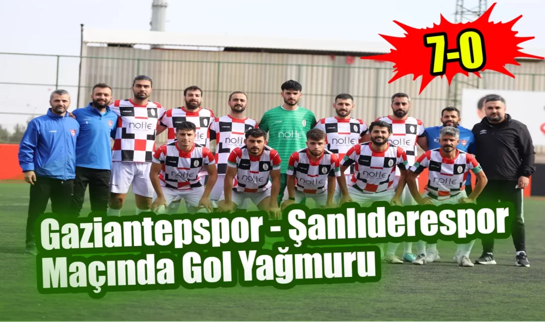 Gaziantepspor, Süper Amatör Küme B Grubu’nda ikinci hafta mücadelesinde Şanlıderespor’a