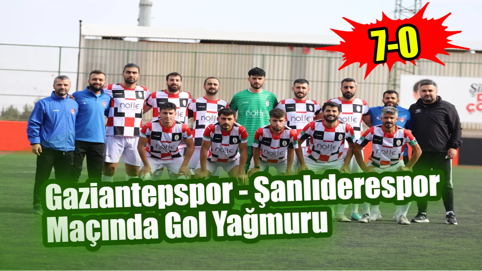 Gaziantepspor – Şanlıderespor Maçında Gol Yağmuru