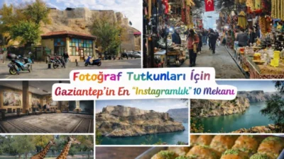 "Gaziantep sadece lezzetin değil, estetiğin de başkenti! Tarihi dokusu, mistik
