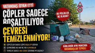 Gaziantep’te bir bölgede çöp konteynerlerinin boşaltılmasının ardından çevredeki atıkların toplanmadığını